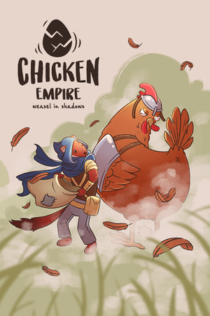 Chicken Empire: Weasel in Shadows