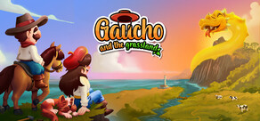 Gaucho and the Grassland