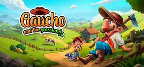 Gaucho and the Grassland