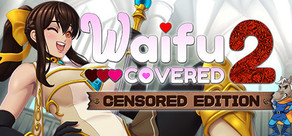 Waifu Covered 2: Censored Edition