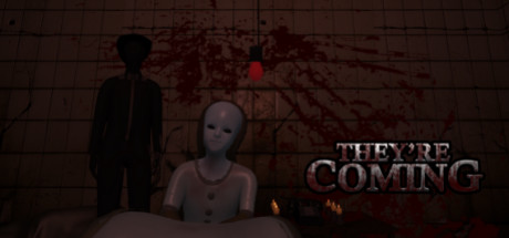 They're Coming Cover Image