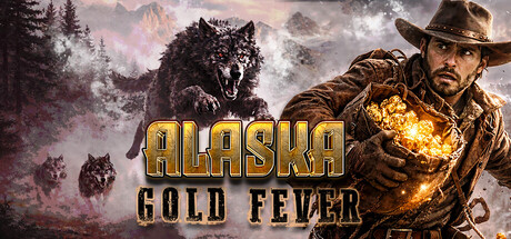 Alaska Gold Fever