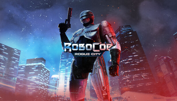 Steam：RoboCop: Rogue City