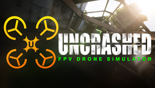 《不撞机：FPV无人机模拟器/Uncrashed : FPV Drone Simulator》免安装中文版
