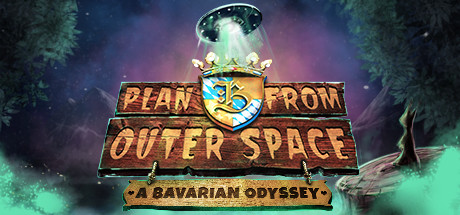 Plan B From Outer Space: A Bavarian Odyssey banner