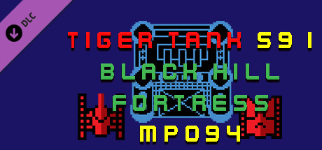 Tiger Tank 59 Ⅰ Black Hill Fortress MP094