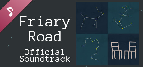 Friary Road Soundtrack - No Longer Home Prequel