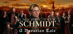 Inspector Schmidt - A Bavarian Tale