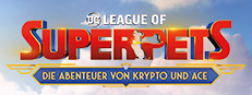 DC League of Super-Pets: Die Abenteuer von Krypto und Ace