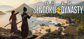 战国王朝 - Sengoku Dynasty