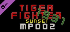 Tiger Fighter 1931 Sunset MP002