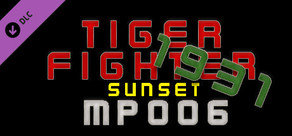 Tiger Fighter 1931 Sunset MP006
