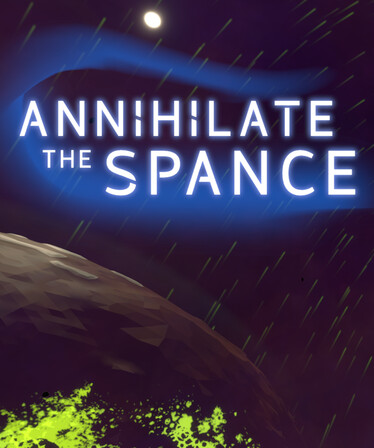 Annihilate The Spance