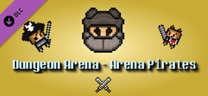 Dungeon Arena - Arena Pirates