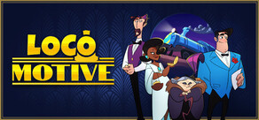Loco Motive