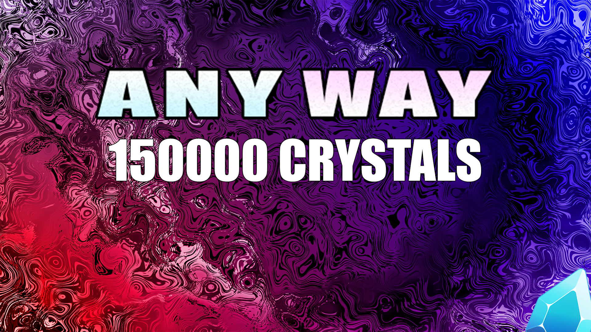 AnyWay! - 150,000 crystals screenshot 1