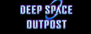 Deep Space Outpost