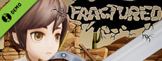 Fractured Demo