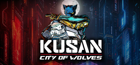Kusan: City of Wolves
