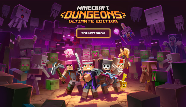 Steam：Minecraft Dungeons Ultimate Edition Soundtrack