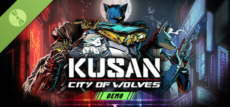 Kusan: City of Wolves Demo on Steam