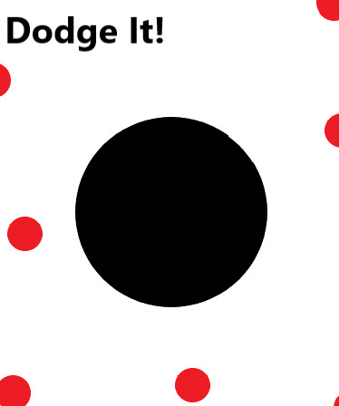 Dodge It!