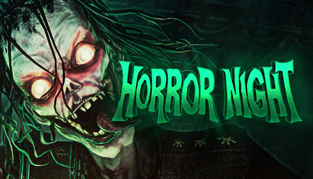 Steam：Horror Night
