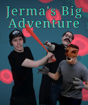Jerma's Big Adventure