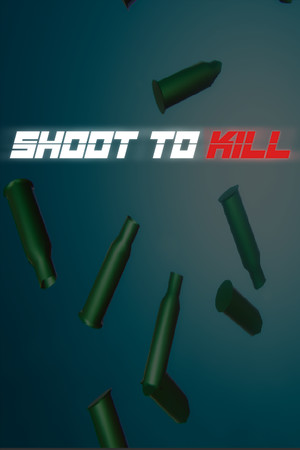 Shoot To Kill