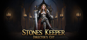 Stones Keeper: Director's Cut