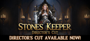 Stones Keeper: Director's Cut