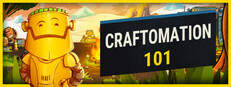 Craftomation 101