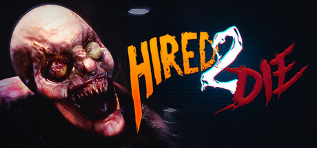 受雇赴死/Hired 2 Die