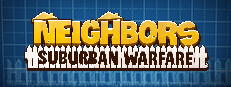 Neighbors: Suburban Warfare
