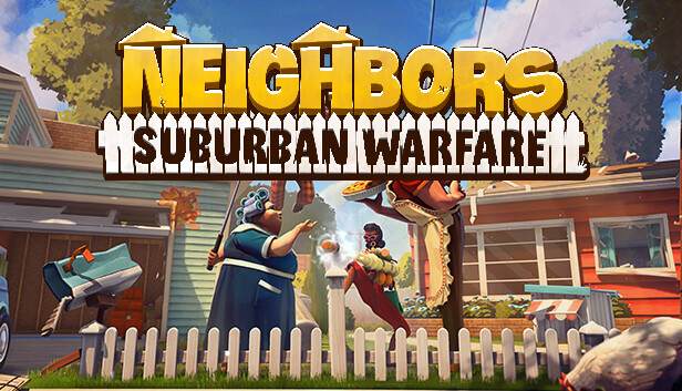 Neighbors: Suburban Warfare on Steam