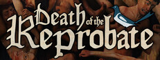 Death of the Reprobate — IndieGala