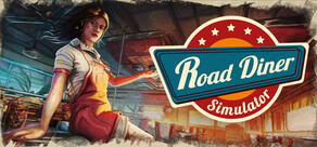 Road Diner Simulator