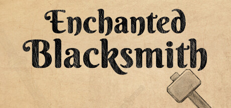 Enchanted Blacksmith