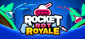 Rocket Bot Royale