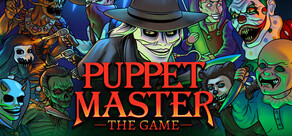 Puppet Master: The Game
