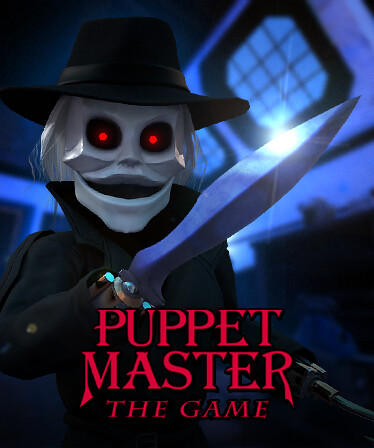 Puppet Master: The Game