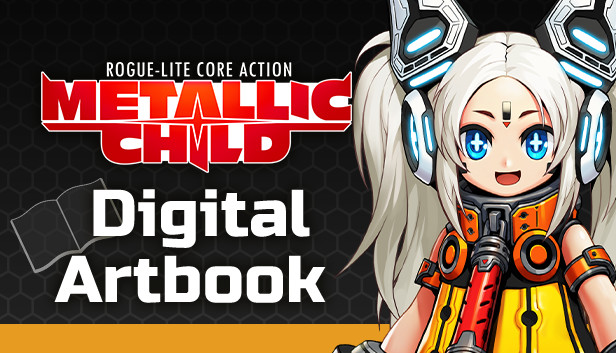 Steam：METALLIC CHILD Digital Artbook