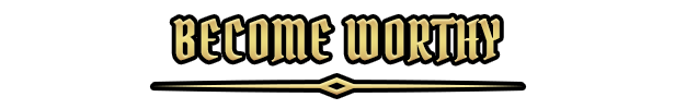 become_worthy.png