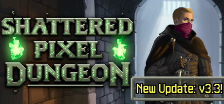 《破碎的像素地牢/Shattered Pixel Dungeon》——v3.3.0多国语言（含简体中文）免安装解压即玩版