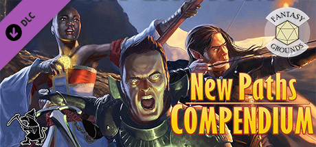 Fantasy Grounds - New Paths Compendium - Expanded Edition