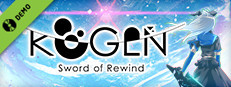 KOGEN: Sword of Rewind - Special Mission (Demo)