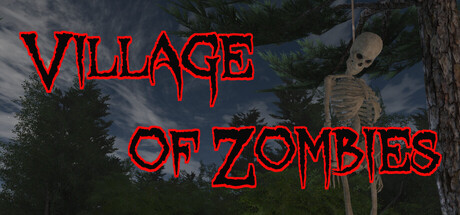 Village of Zombies