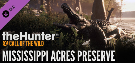 theHunter: Call of the Wild™ - Mississippi Acres Preserve