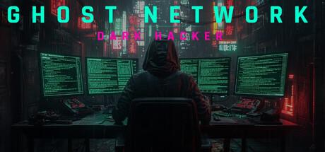 Ghost Network : Dark Hacker — Steam header