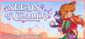 Seeds of Calamity